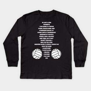 Best Gift Idea for a Volleyball Player Kids Long Sleeve T-Shirt